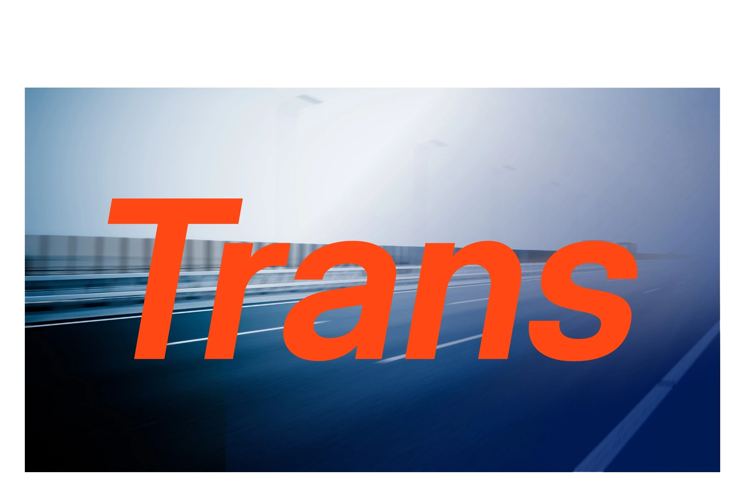 Logo construction: the word Trans in a heavy orange italic, set large over a motion-blurred highway photograph.