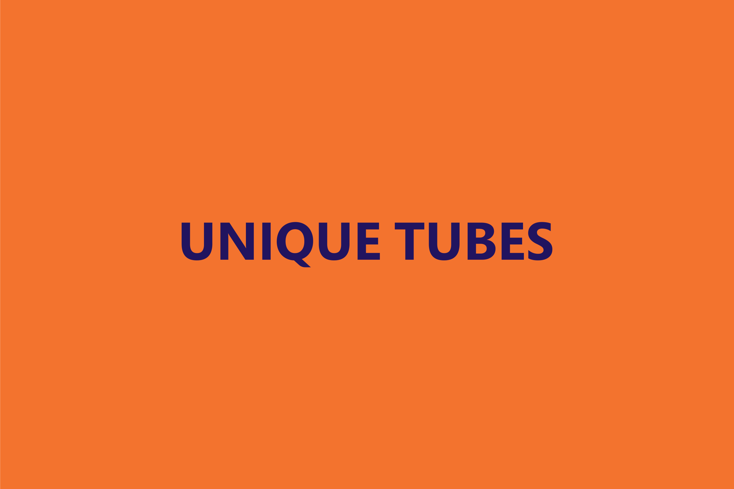 The English logotype UNIQUE TUBES, set in bold dark blue capitals across the middle of a plain orange board.